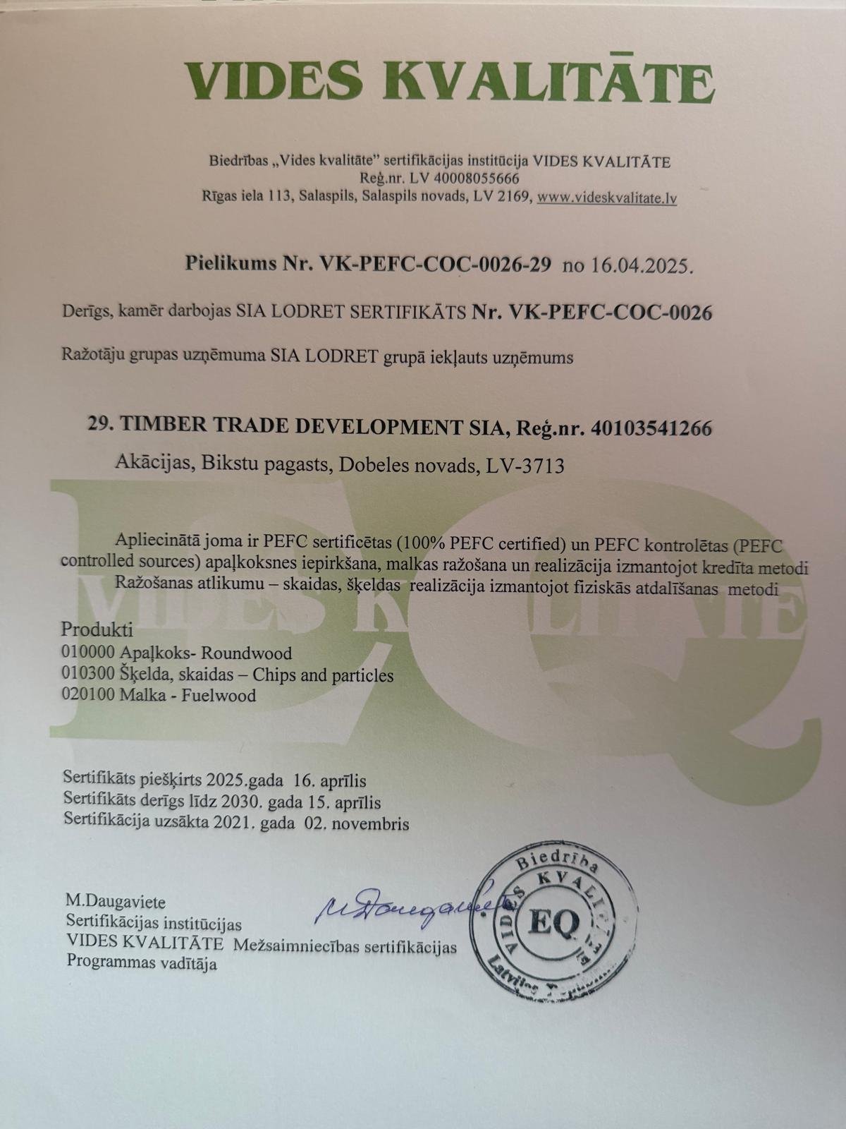 PEFC sertifikāta pielikums Nr. VK-PEFC-COC-0026-29, Vides kvalitāte