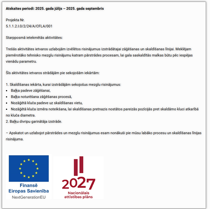 Atskaites periodi 2025. gada jūlijs – 2025. gada septembris